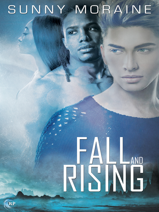 Title details for Fall and Rising by Sunny Moraine - Available